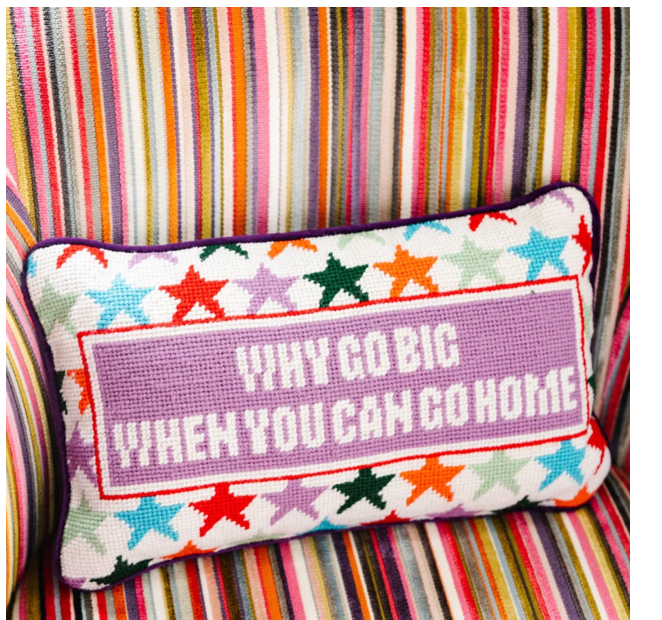 Why Go Big Needlepoint Pillow Pillows in  at Wrapsody